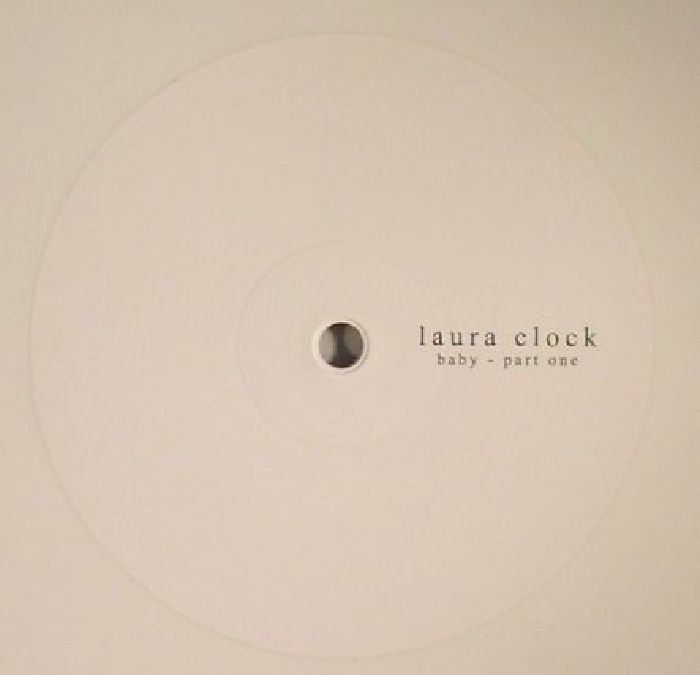 Laura Clock Baby: Part One