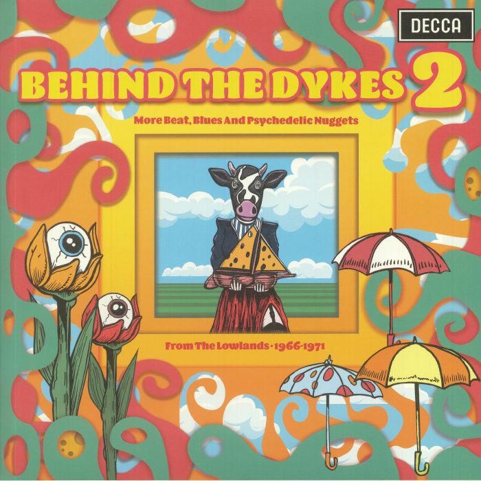 Various Artists Behind The Dykes 2: More Beats Blues and Psychedelic Nuggets From The Lowlands 1966 1971 (Record Store Day RSD 2021)
