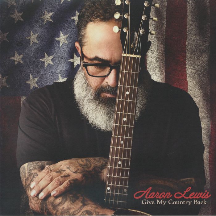 Aaron Lewis – Give My Country Back vinyl cover