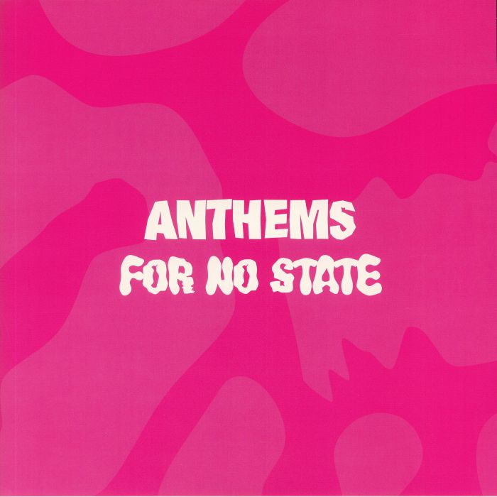 Various Artists Anthems For No State