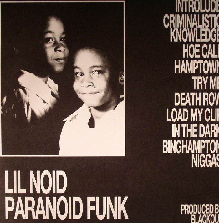Lil Noid Paranoid Funk 