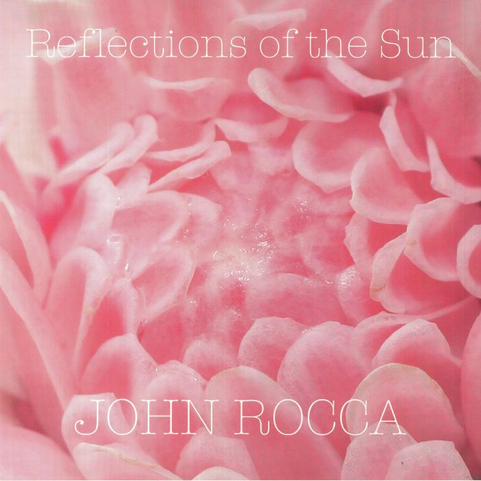 John Rocca Reflections Of The Sun