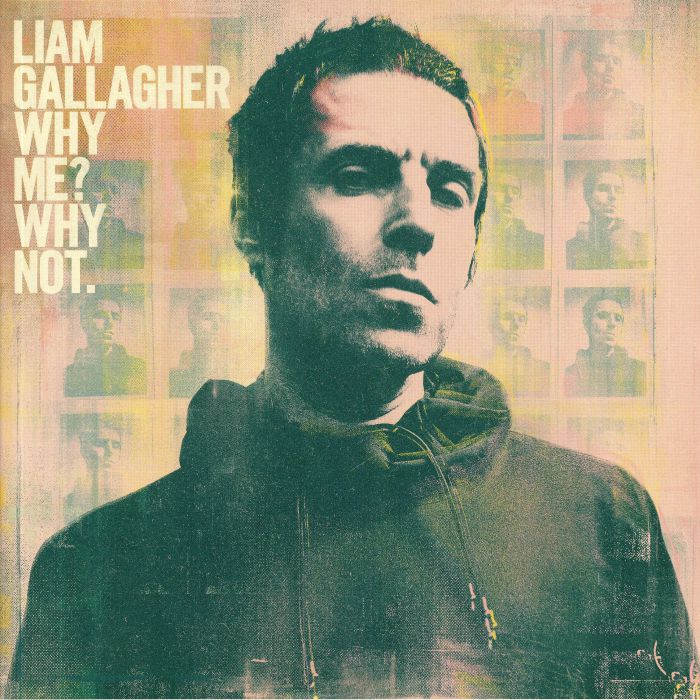 Liam Gallagher – Why Me Why Not vinyl cover