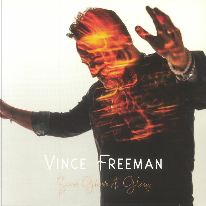 Vince Freeman Scars Ghosts and Glory