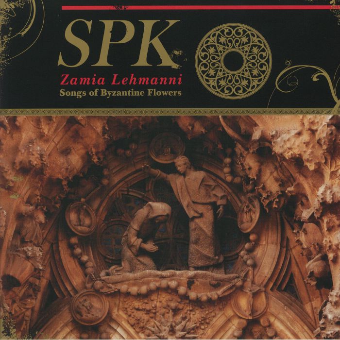 Spk – Zamia Lehmanni: Songs Of Byzantine Flowers vinyl cover