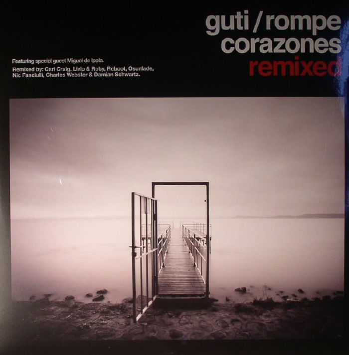 Guti Rompe Corazones Remixed