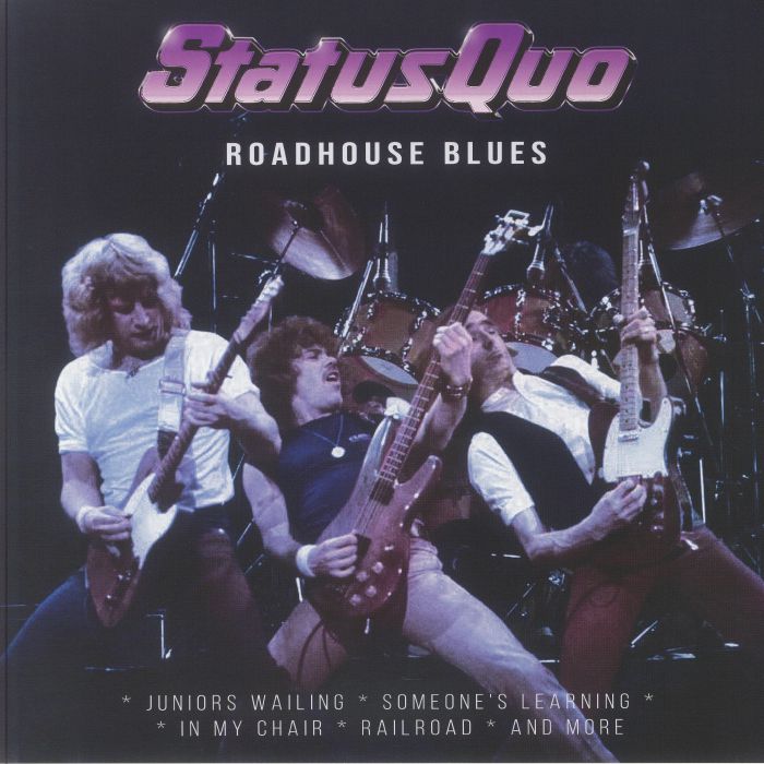 Status Quo Roadhouse Blues