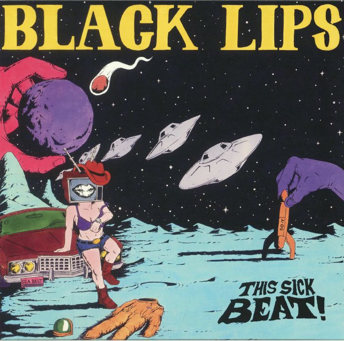 Black Lips This Sick Beat!
