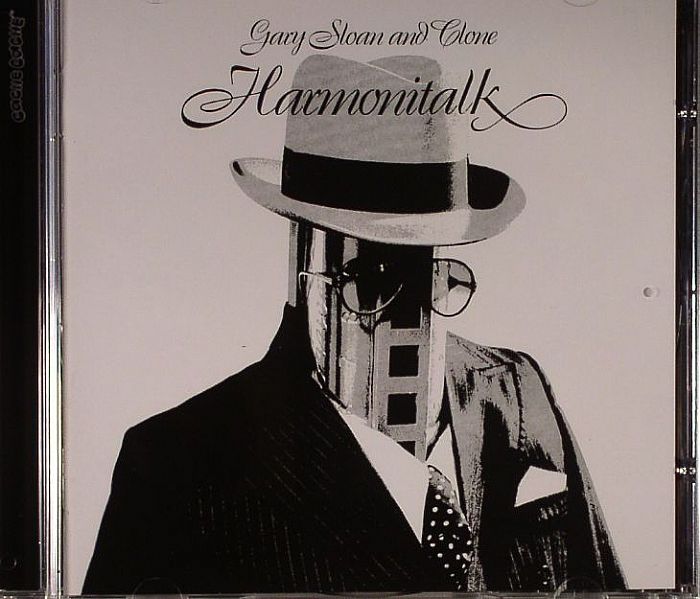 Gary Sloan And Clone Harmonitalk
