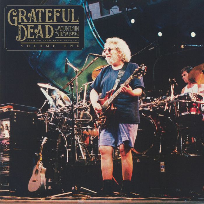Grateful Dead Mountain View 1994 Vol 1