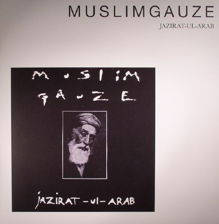 Muslimgauze Jazirat Ul Arab (reissue)