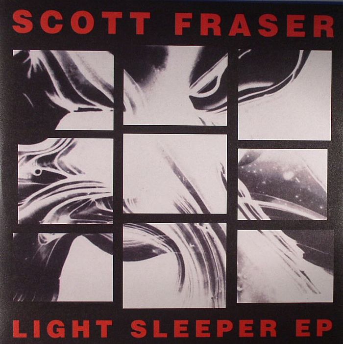 Scott Fraser Light Sleeper EP