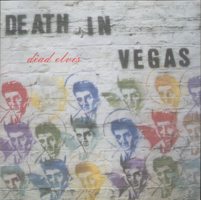 Death In Vegas Dead Elvis