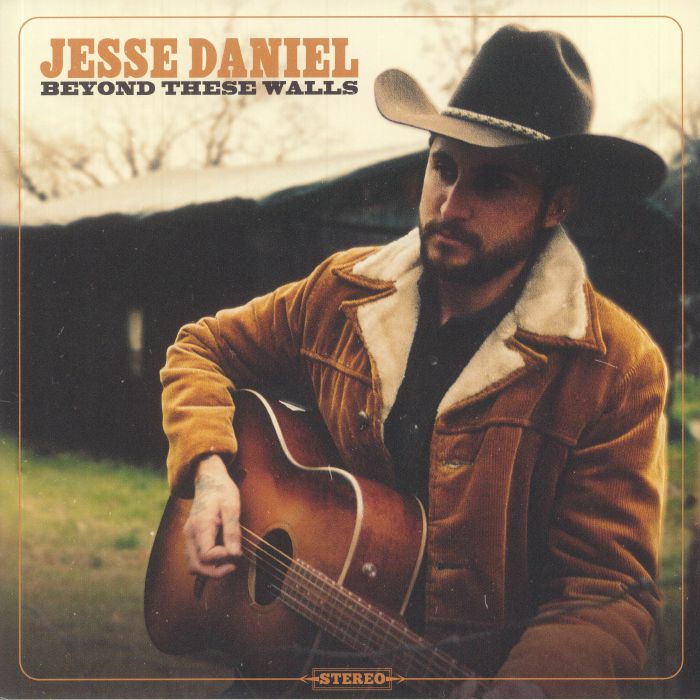 Jesse Daniel Beyond These Walls