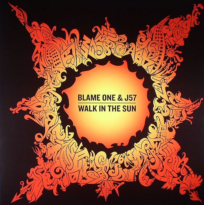 Blame One | J57 Walk In The Sun