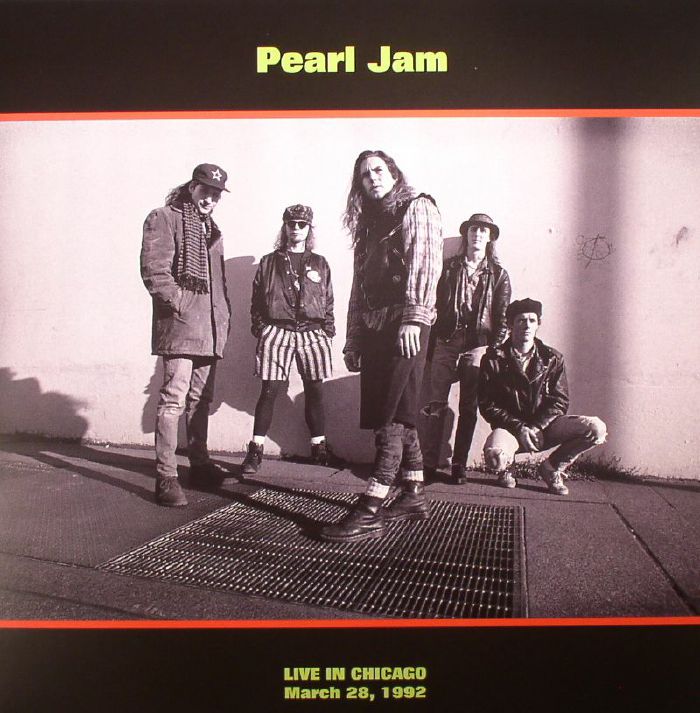 Pearl Jam Live In Chicago March 28 1992