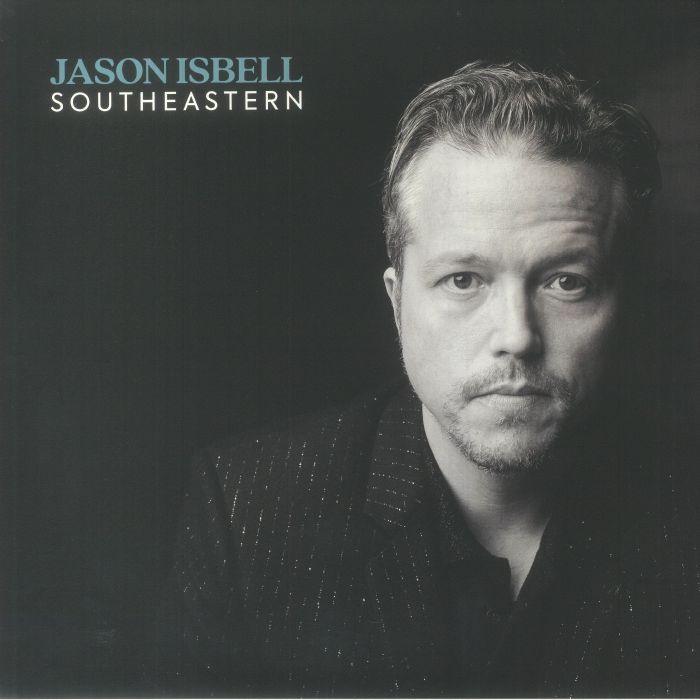 Jason Isbell – Southeastern (10th Anniversary Edition) vinyl cover