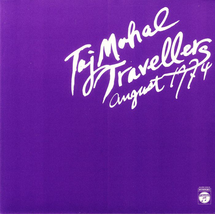 Taj Mahal Travellers August 1974 (reissue)