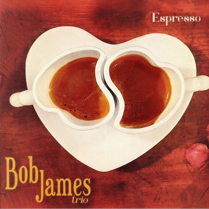 Bob James Trio Espresso