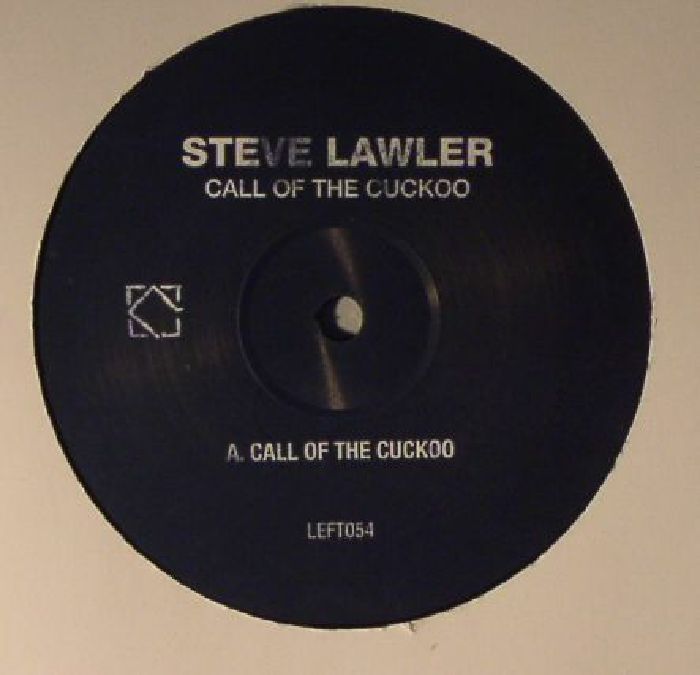 Steve Lawler Call Of The Cuckoo