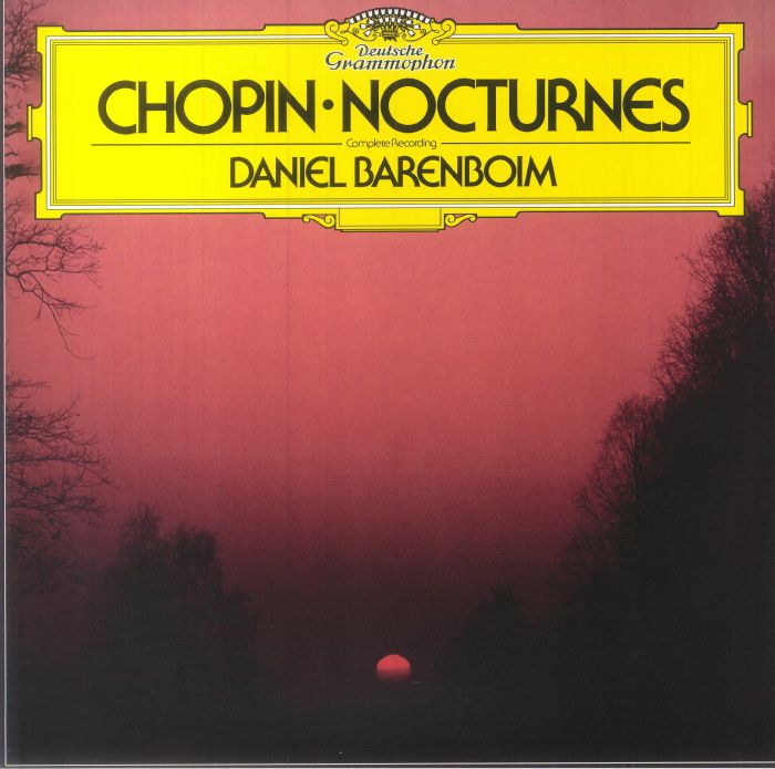Frederic Chopin | Daniel Barenboim Nocturnes