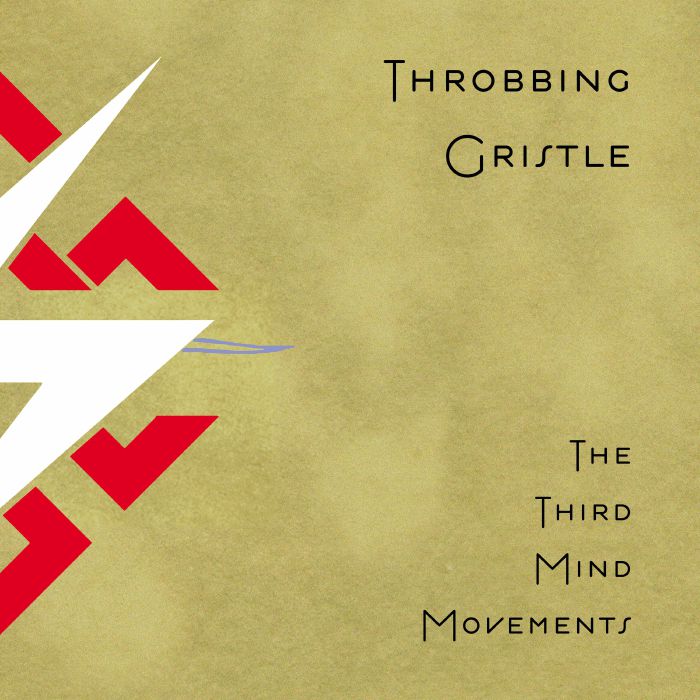 Throbbing Gristle The Third Mind Movements