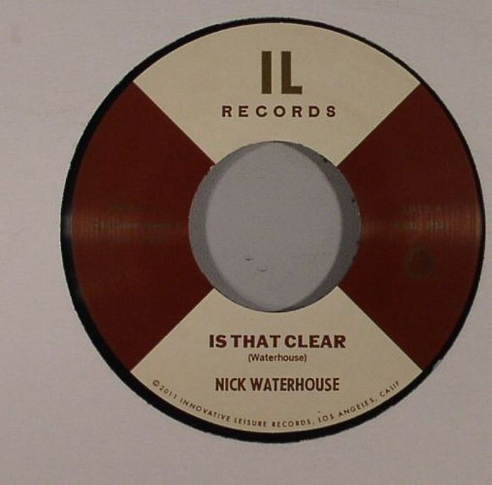 Nick Waterhouse Is That Clear