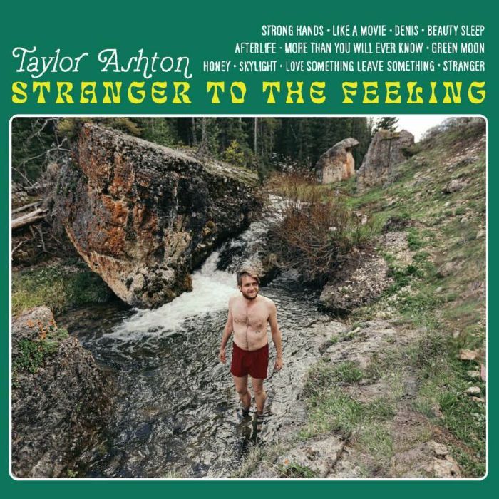 Taylor Ashton Stranger To The Feeling