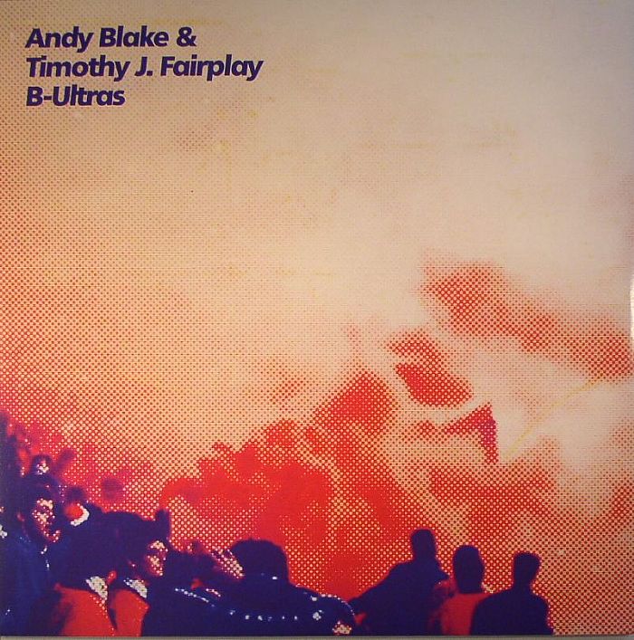 Andy Blake & Timothy J Fairplay Vinyl