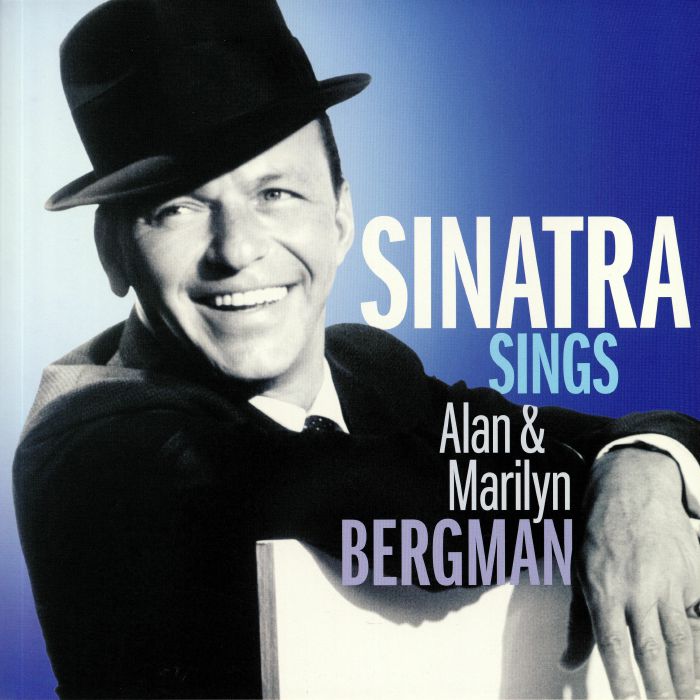 Frank Sinatra Sinatra Sings Alan and Marilyn Bergman