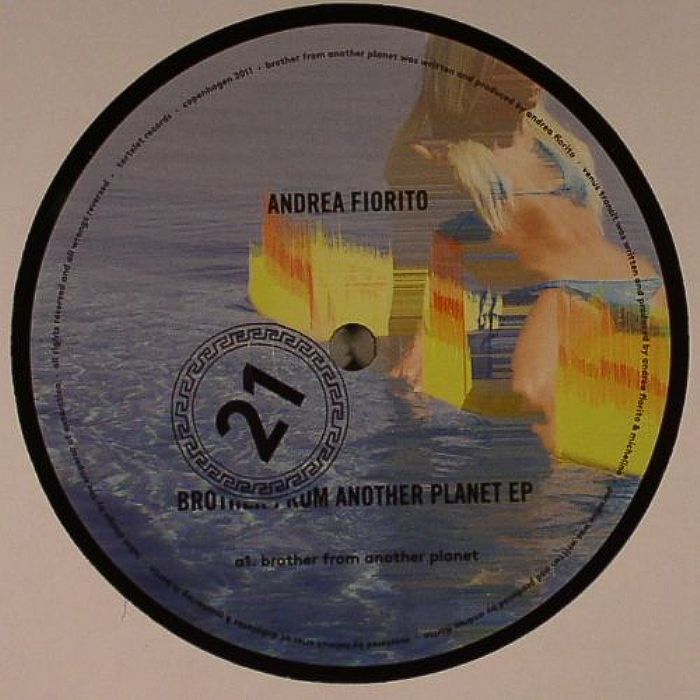 Andrea Fiorito Brother From Another Planet EP