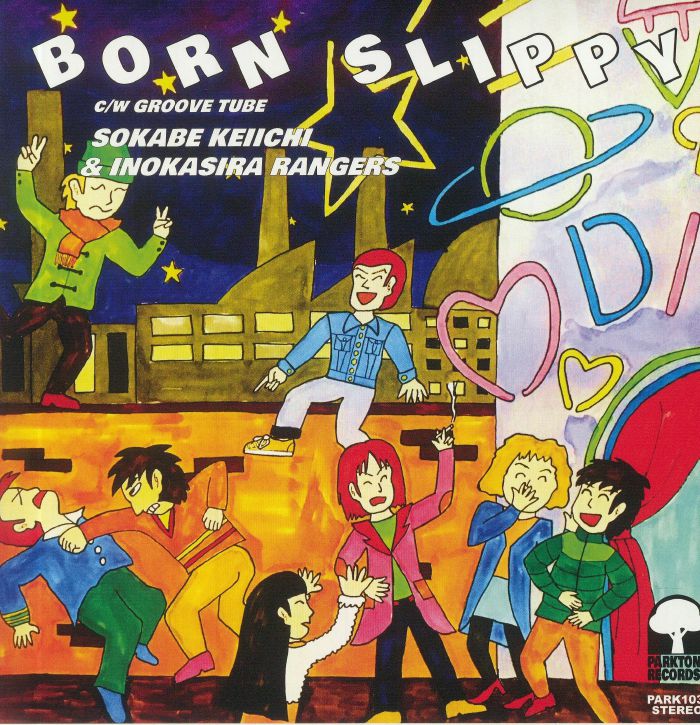 Keiichi Sokabe | Inokasira Rangers – Born Slippy vinyl cover