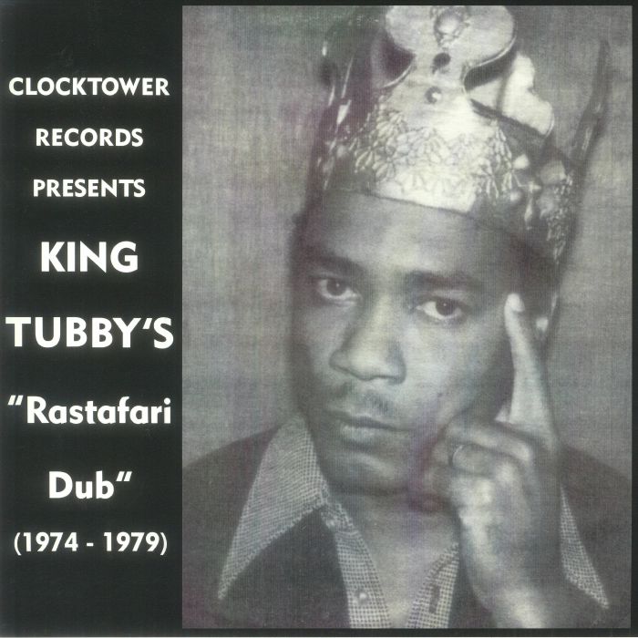 King Tubby Rastafari Dub (1974 1979)
