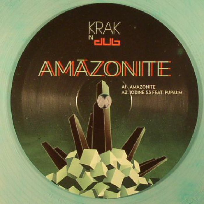 Krak In Dub Amazonite EP 01