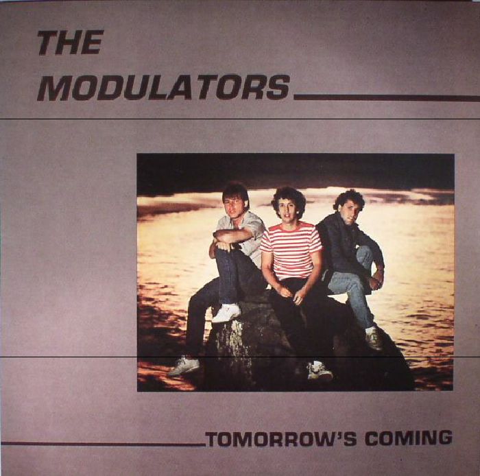 The Modulators Tomorrows Coming