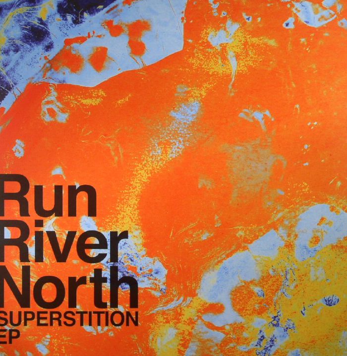 Run River North Superstition EP