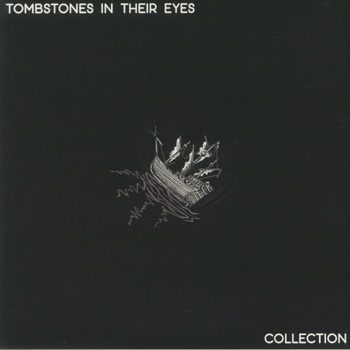 Tombstones In Their Eyes Collection