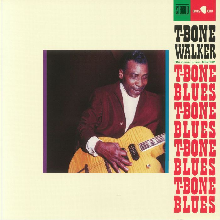 T Bone Walker T Bone Blues