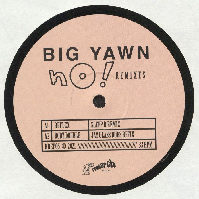 Big Yawn No! Remixes