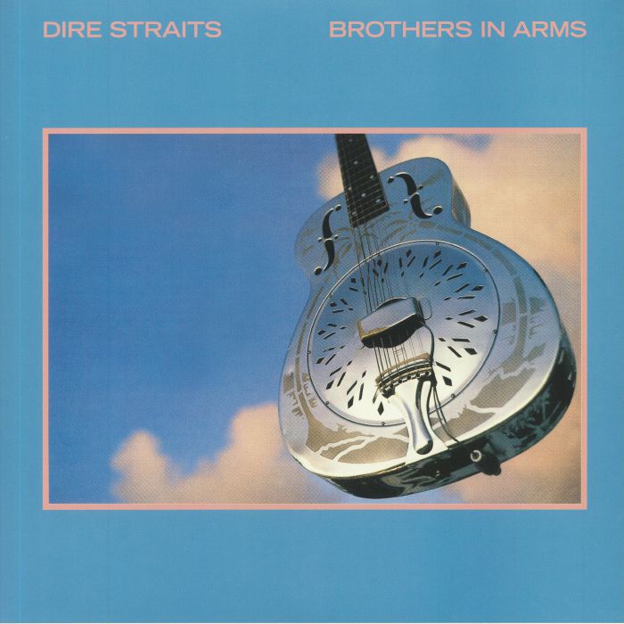Dire Straits Brothers In Arms (Start Your Ear Off Right Edition)