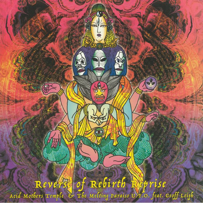 Acid Mothers Temple Reverse Of Rebirth Reprise