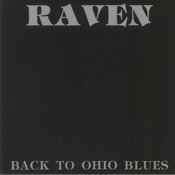 Raven Back To Ohio Blues