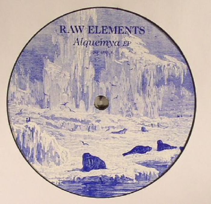 Raw Elements Alquemya EP