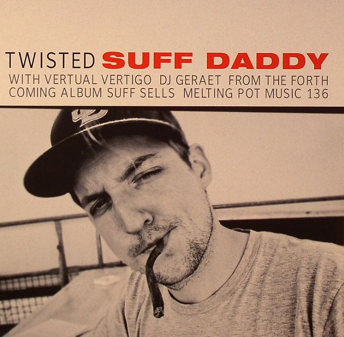 Suff Daddy Twisted
