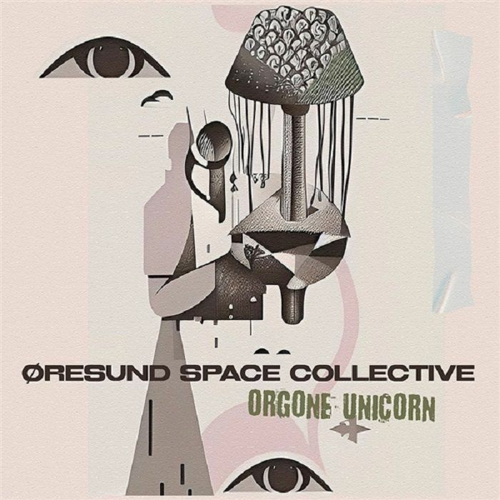 Oresund Space Collective – Orgone Unicorn vinyl cover