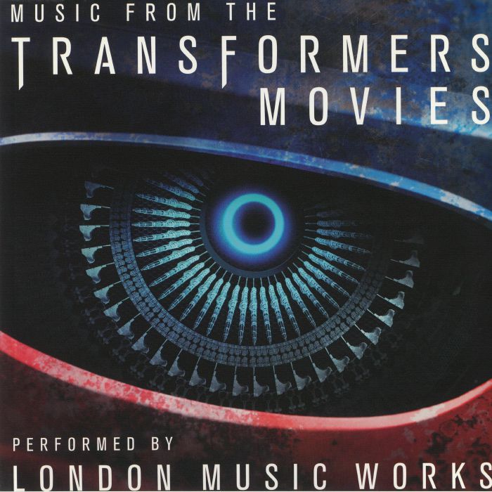 London Music Works Music From The Transformers Movies (Soundtrack)