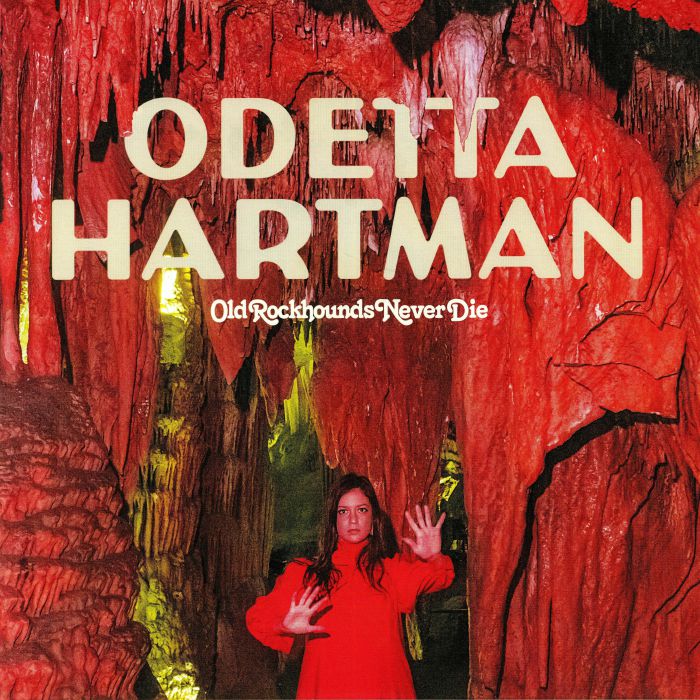 Odetta Hartman – Old Rockhounds Never Die vinyl cover