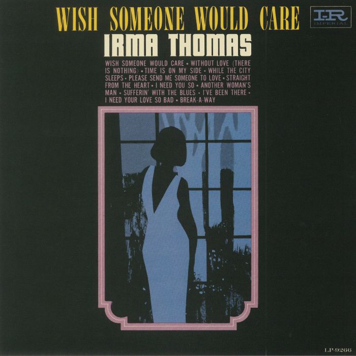 Irma Thomas – Wish Someone Would Care (reissue) vinyl cover