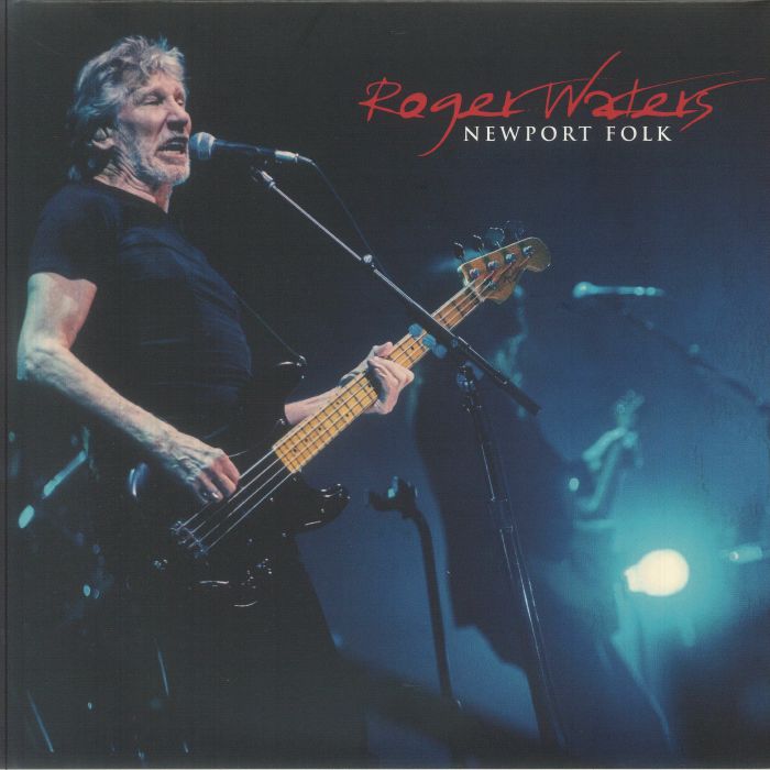 Roger Waters – Newport Folk vinyl cover