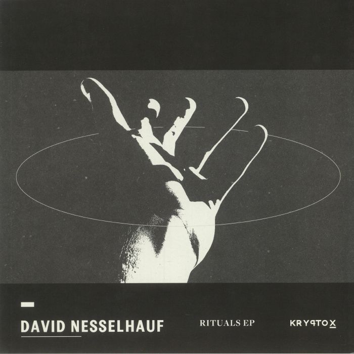 David Nesselhauf Rituals EP